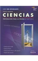 Ciencias(libro del Estudiante): Test Prep 2014