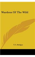 Wardens Of The Wild