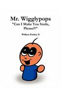 Mr. Wigglypops 