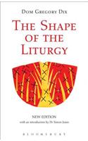 The Shape of the Liturgy, New Edition