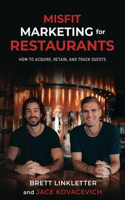 Misfit Marketing for Restaurants