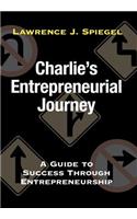 Charlie's Entrepreneurial Journey