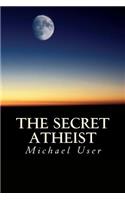 Secret Atheist
