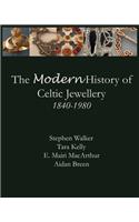 Modern History of Celtic Jewellery