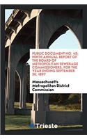 Public Document No. 45; Ninth Annual Report of the Board of Metropolitan Sewerage Commissioners, for the Year Ending September 30, 1897