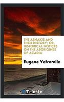 THE ABNAKIS AND THEIR HISTORY; OR, HISTO