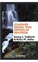 Standard songs: with offices of devotion