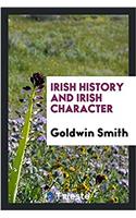 Irish History and Irish Character