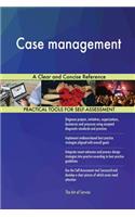 Case Management a Clear and Concise Reference