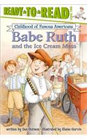 Babe Ruth and the Ice Cream Mess