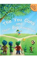 The You Cans and Their Big Adventure