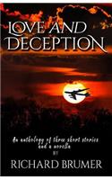 Love and Deception: An Anthology of Three Short Stories and a Novella
