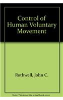 Control of Human Voluntary Movement