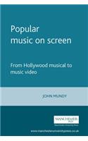 Popular Music on Screen