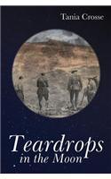 Teardrops in the Moon