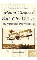 Mounty Clemens, Bath City U.s.a. in Vintage Postcards