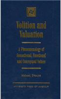 Volition and Valuation