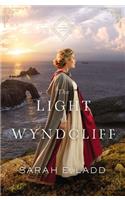 The Light at Wyndcliff