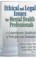 Ethical and Legal Issues for Mental Health Professionals