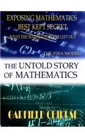 The Untold Story of Mathematics