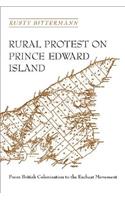 Rural Protest on Prince Edward Island