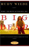 The Temptations of Big Bear