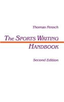 Sports Writing Handbook