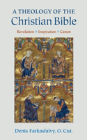 A Theology of the Christian Bible
