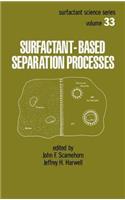 Surfactant - Based Separation Processes