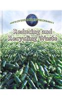 Reducing and Recycling Waste