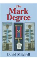 The Mark Degree
