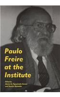 Paulo Freire at the Institute