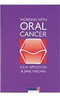 Working with Oral Cancer