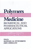 Polymers in Medicine
