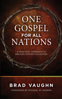 One Gospel for All Nations