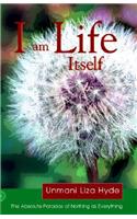I Am Life Itself