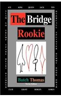 The Bridge Rookie: (English)