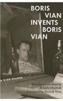 Boris Vian Invents Boris Vian