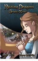 Raising Dragons Graphic Novel