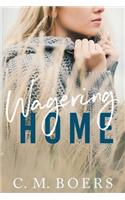 Wagering Home