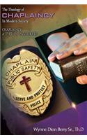 The Theology of Chaplaincy in Modern Society: Chaplaincy (a Type of Pastorate)
