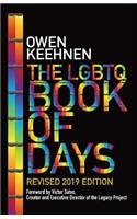 The LGBTQ Book of Days - Revised 2019 Edition