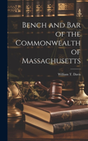 Bench and Bar of the Commonwealth of Massachusetts