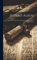 Budenz-album: Budenz József Xxv Éves Nyelvészeti Müködése Emlékére Kiadják Tanítványai...