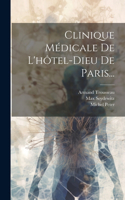 Clinique Médicale De L'hôtel-dieu De Paris...