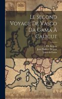 Second Voyage de Vasco da Gama à Calicut