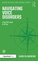 Navigating Voice Disorders