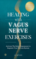 Healing With Vagus Nerve Exercises