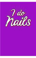 I do nails