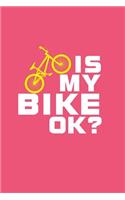 Is My Bike Ok